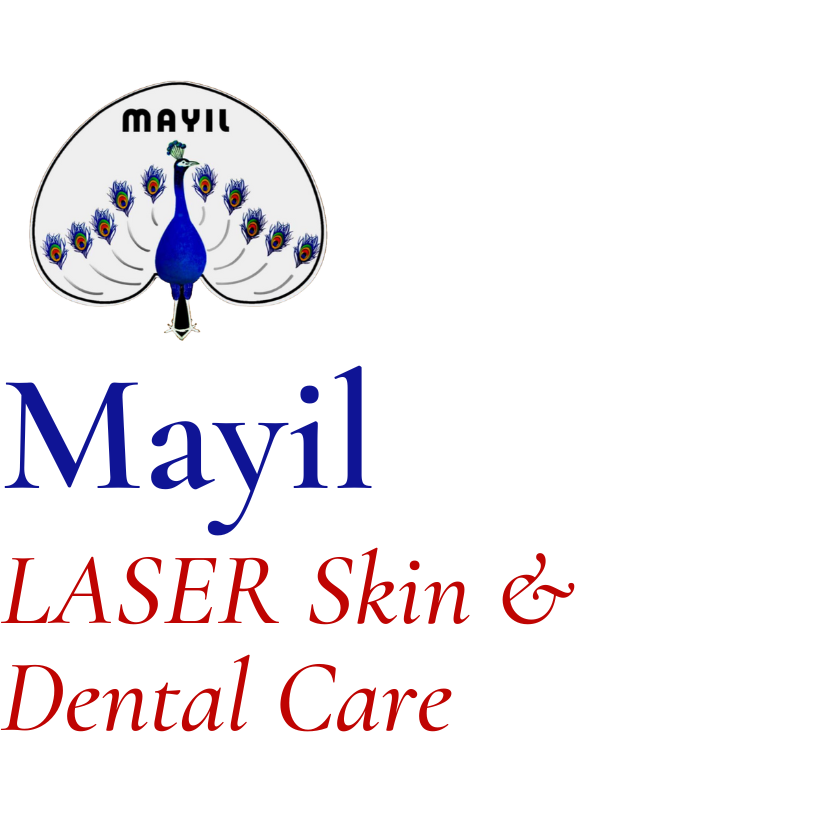 Mayil LASER Skin and Dental Care